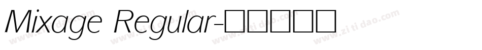 Mixage Regular字体转换